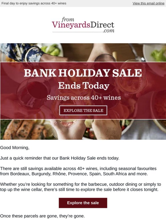 Last Chance — Bank Holiday Sale Ends Today