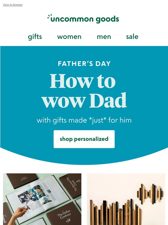 How to wow Dad this Father's Day