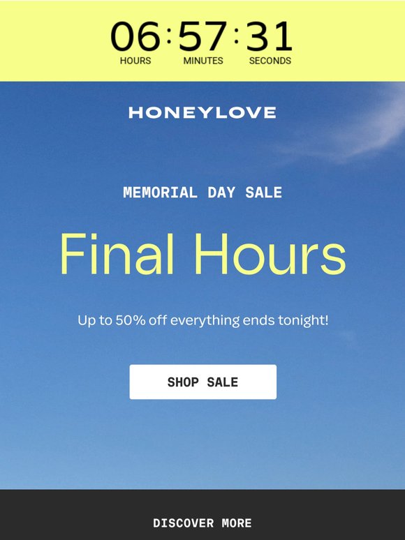 Hours left! Up to 50% OFF EVERYTHING