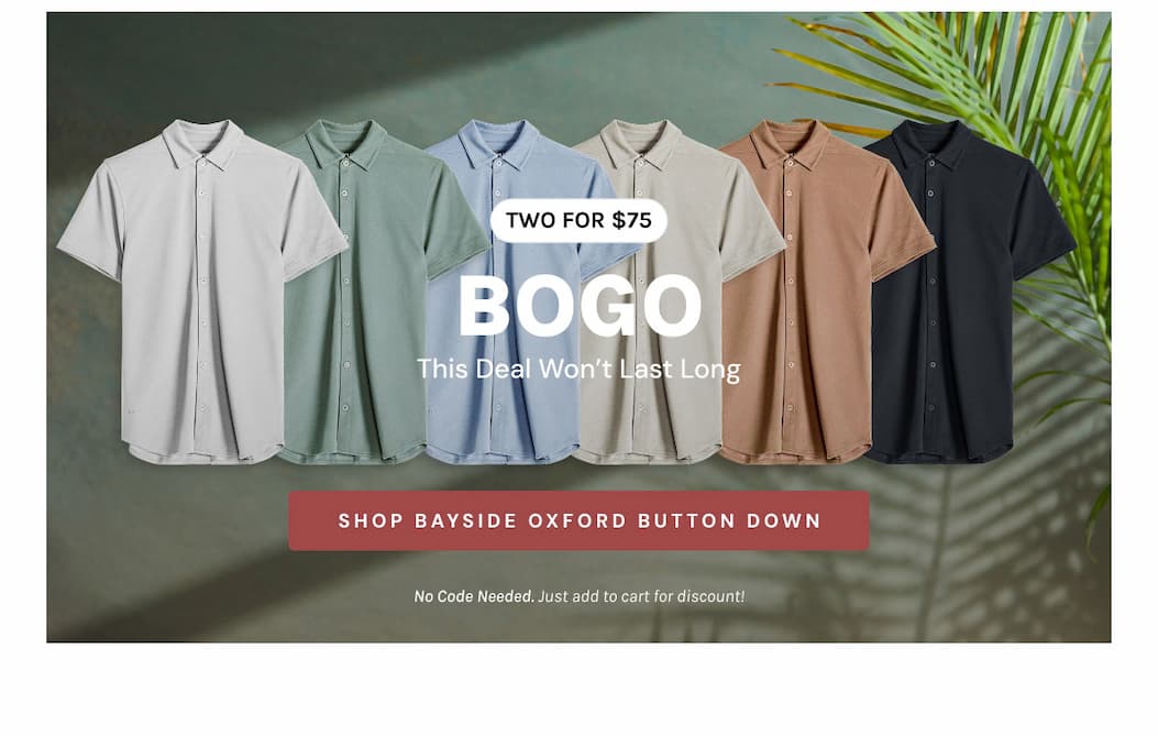 TWO FOR $75 BOGO [SHOP BAYSIDE OXFORD BUTTON DOWN]