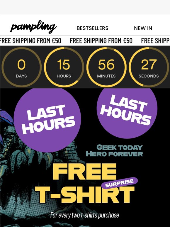 LAST HOURS to get your FREE T-SHIRT 😎