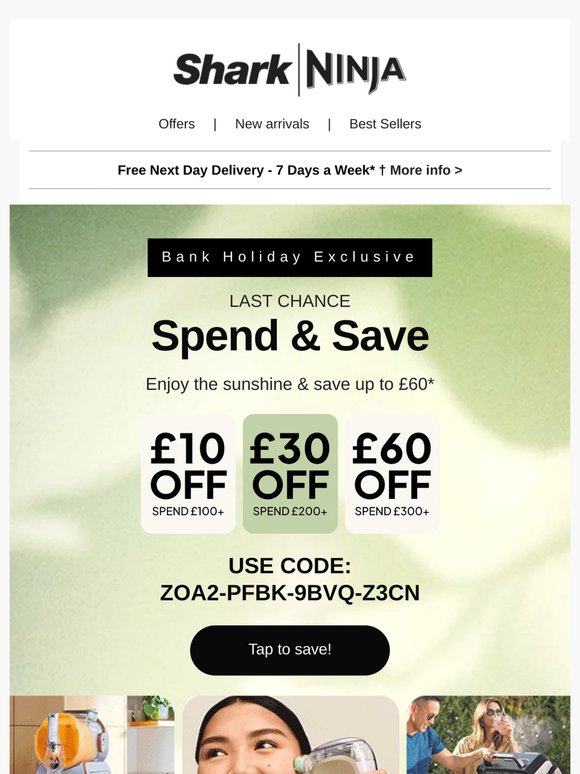 Last chance to save up to £60 ⏰