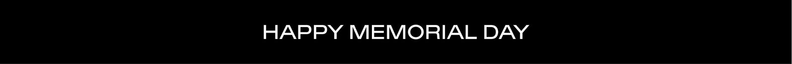 HAPPY MEMORIAL DAY