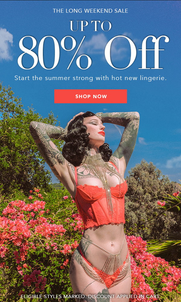 The Long Weekend Sale | Up to 80% Off [Shop the Event]