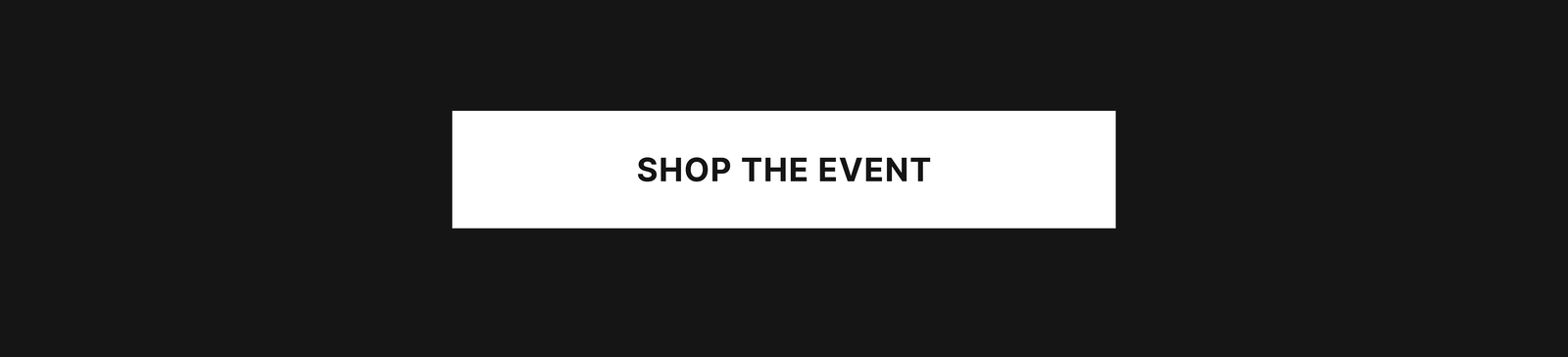 [Shop the Event]
