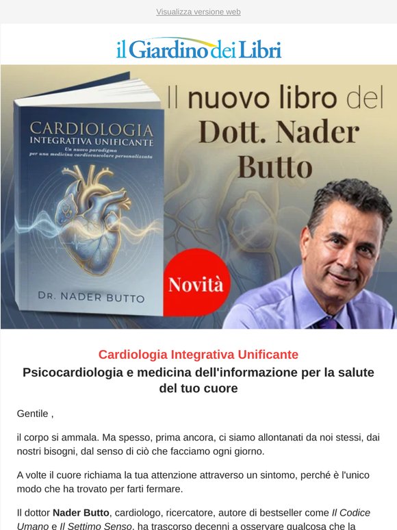 ❤️ Novità Dott. Nader Butto: "Cardiologia Integrativa Unificante"