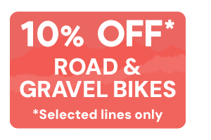 10% Off Selected Road & Gravel Bikes.
