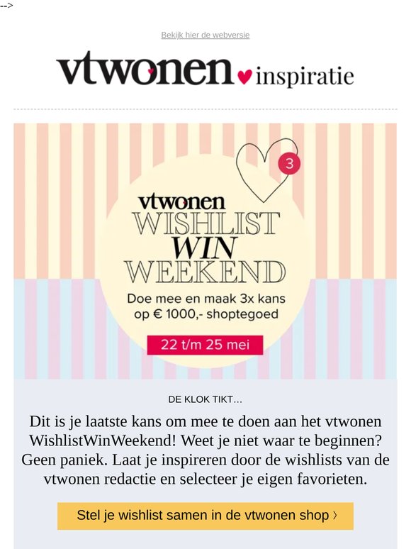 Final call: doe mee met het WishlistWinWeekend en maak 3x kans op € 1000,- shoptegoed