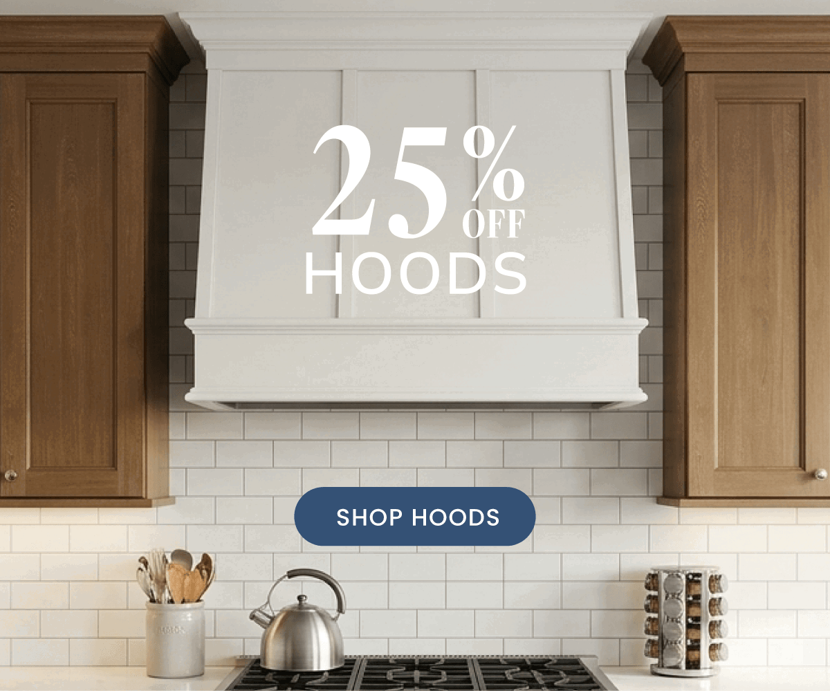 Kitchen with white hood, "25% Off Hoods" text.