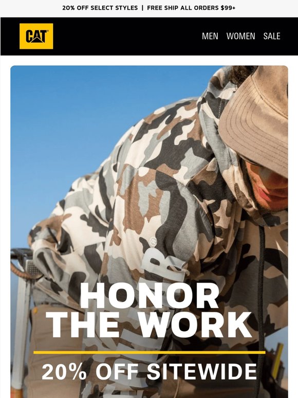 HONOR THE WORK | 20% Off CAT Sitewide