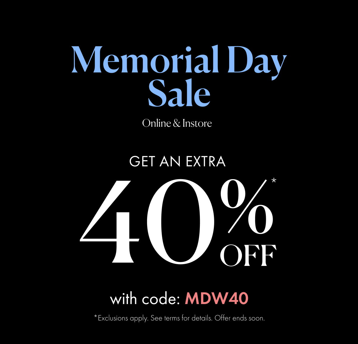 Extra 40% off with code: MDW40