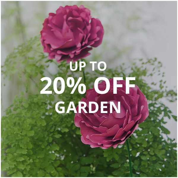  Up to 20% Off Garden