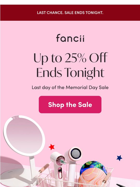 Last day. Up to 25% off.