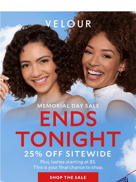 Last chance: 25% off ends tonight​ ‼️