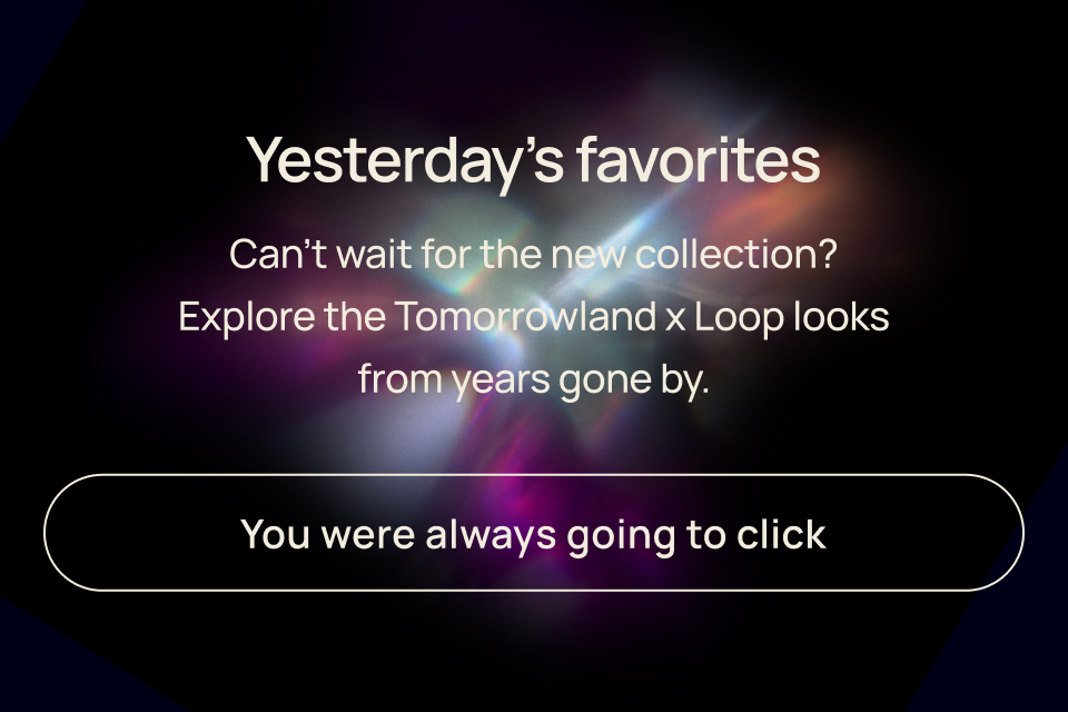 Tomorrowland x Loop 2026 Yesterday's favorites