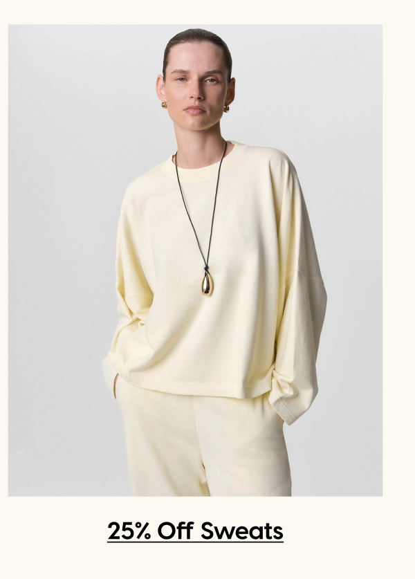 25% Off Sweats
