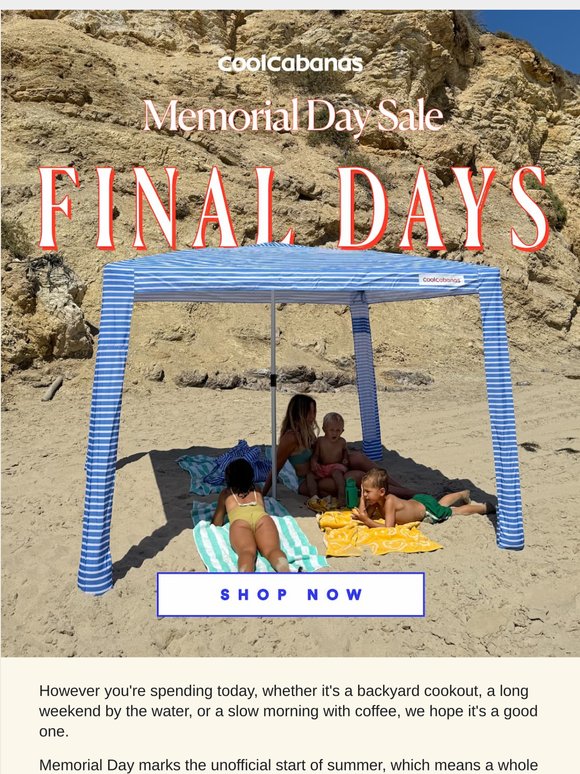 Memorial Day is Here! Save big, final days