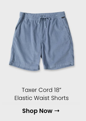 Taxer Cord 18" Elastic Waist Shorts