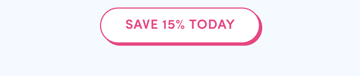 Take 15% off in app today