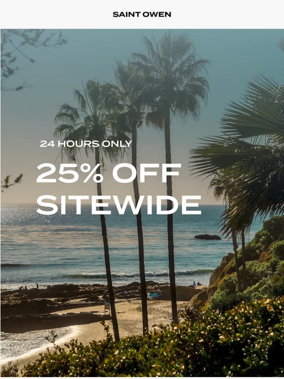 Now Live: 25% OFF SITEWIDE