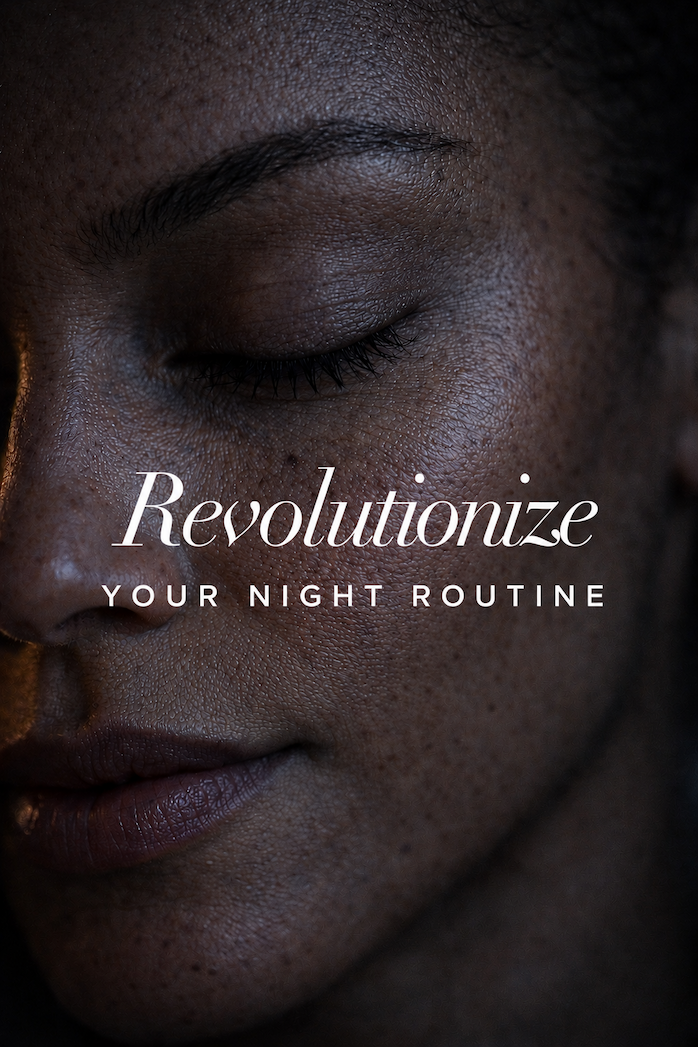 Revolutionize your night routine