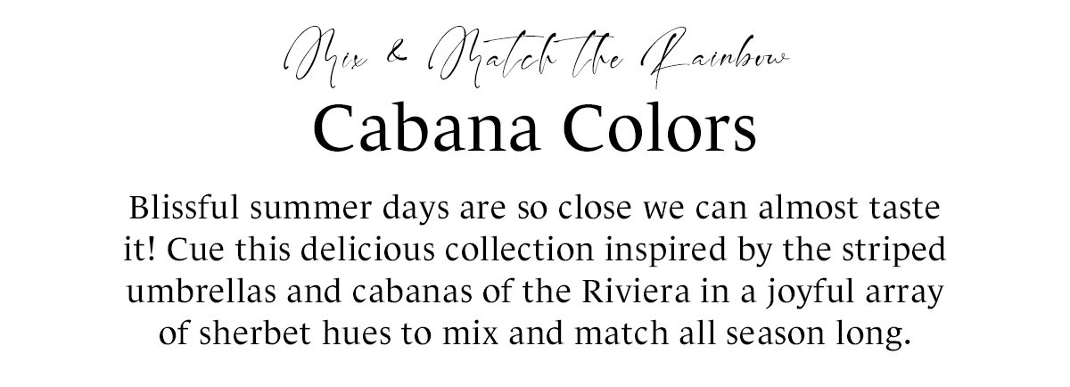 Cabana Colors