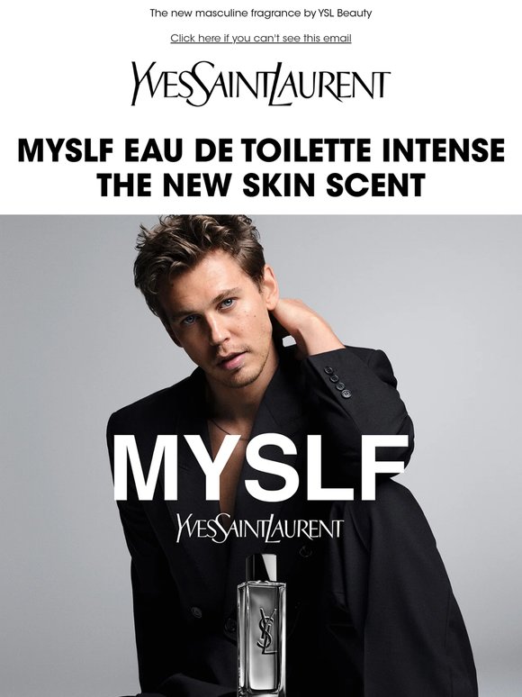 Be the first to discover MYSLF Eau de Toilette Intense