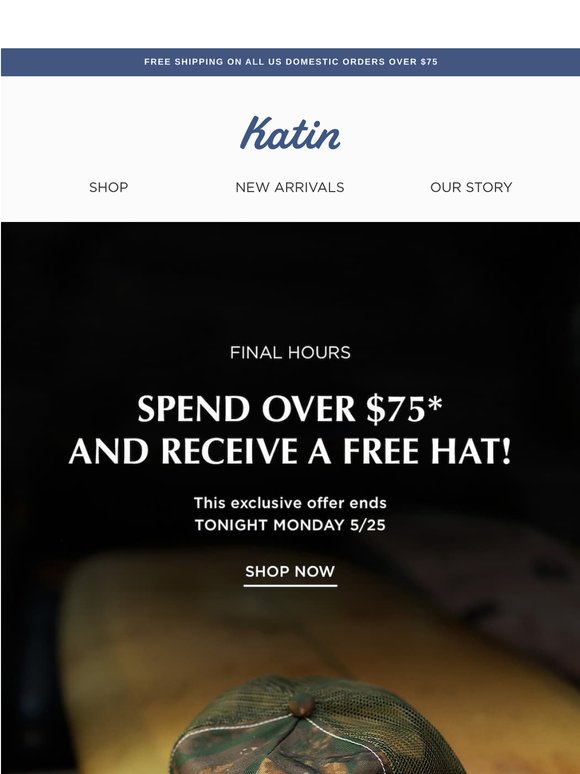 LAST CHANCE - Get a Hat When You Spend $75