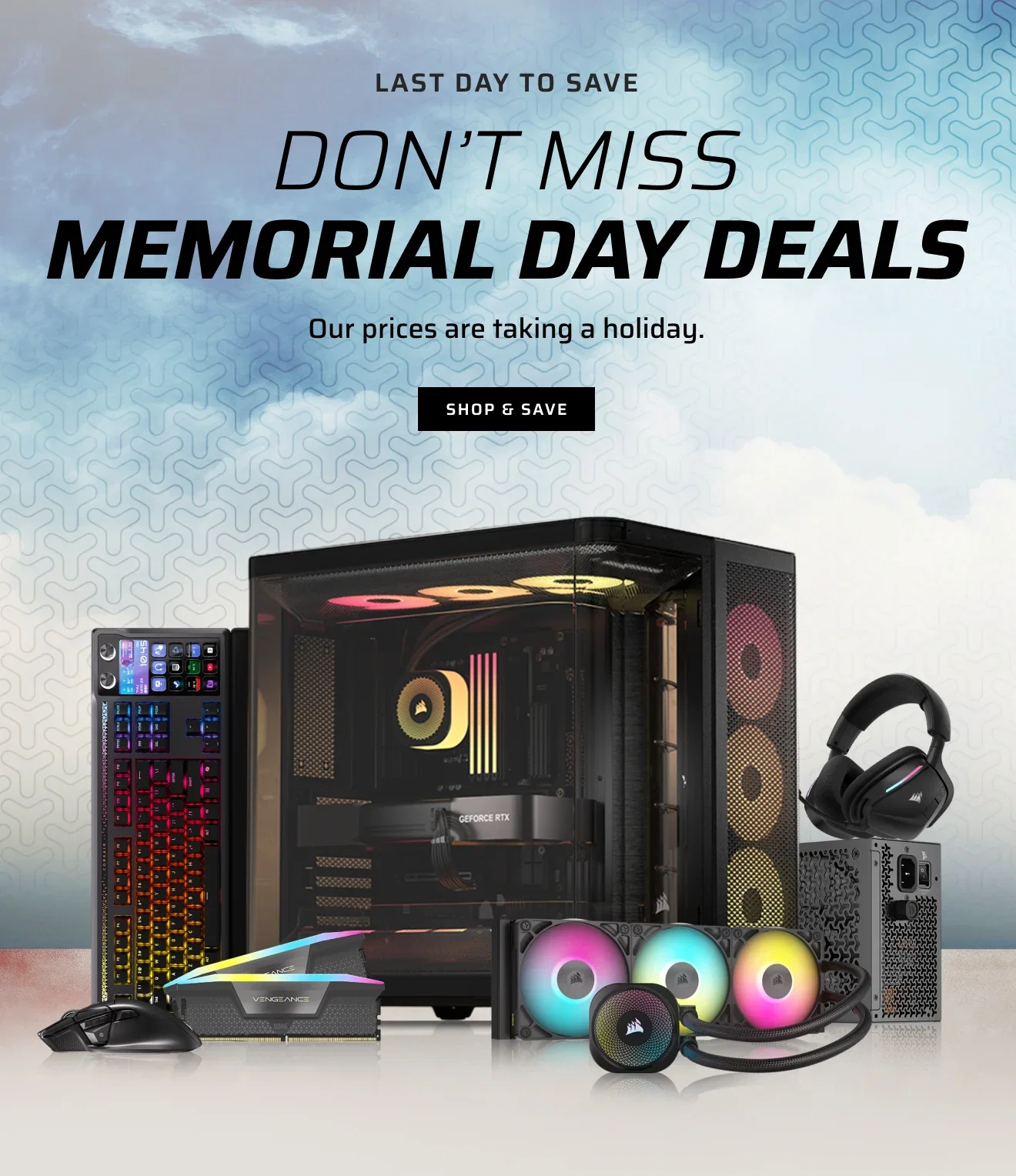 Last Day To Save Don’t Miss Memorial Day Deals