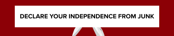 declare independece from junk 