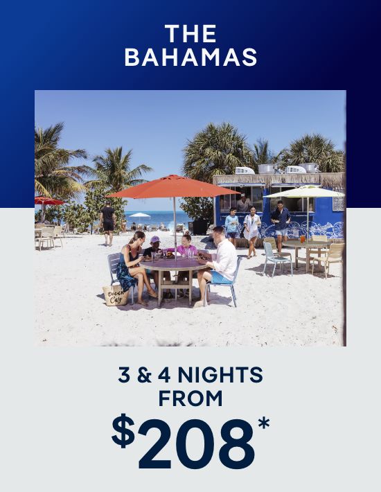 The Bahamas – 3 & 4 Nights From Miami – Click to View Cruises & Book Now