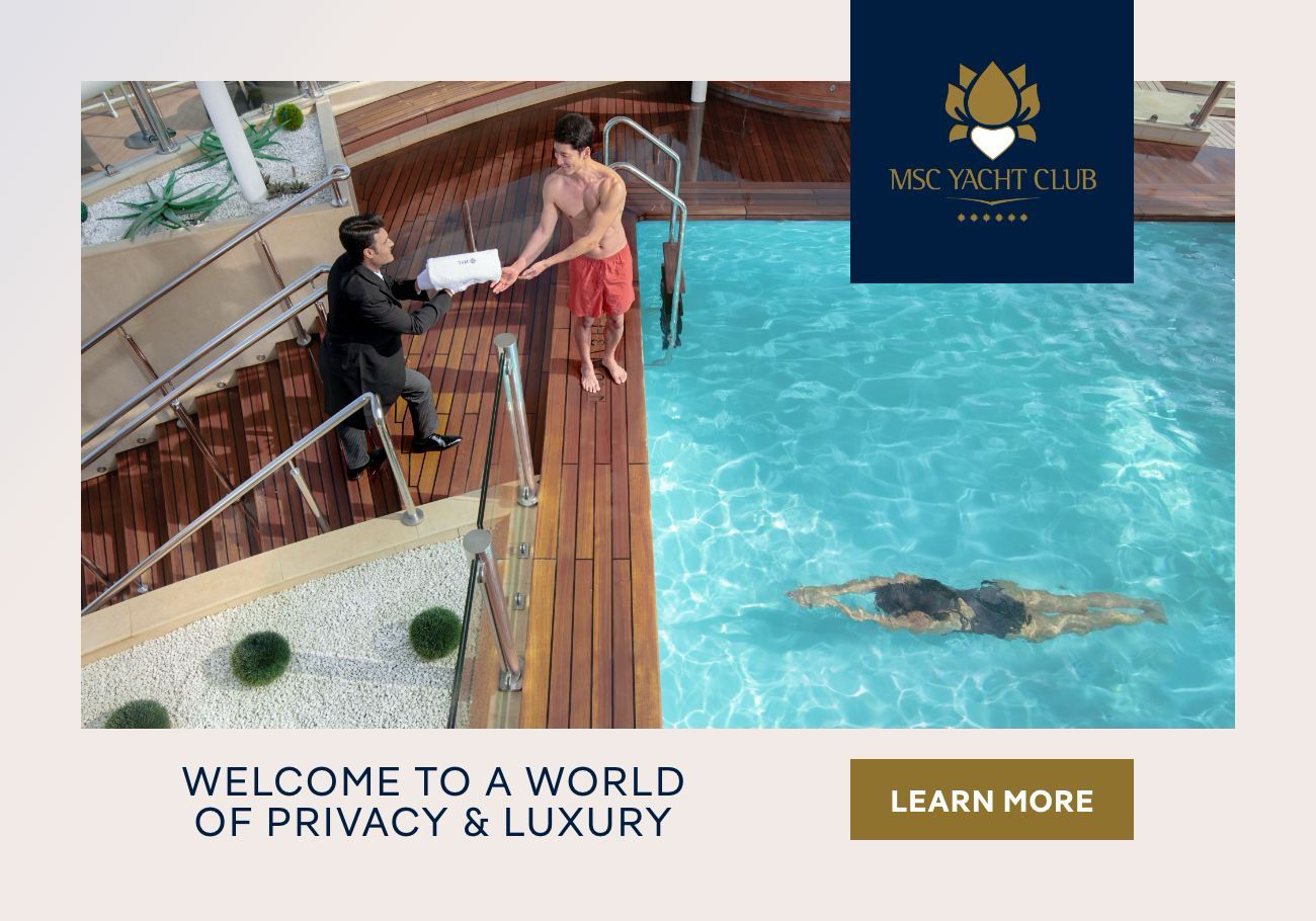 MSC Yacht Club – Click to Learn More