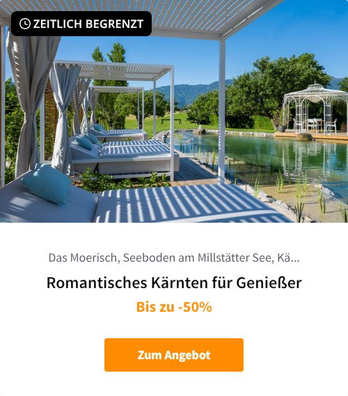 Romantisches Kärnten für Genießer