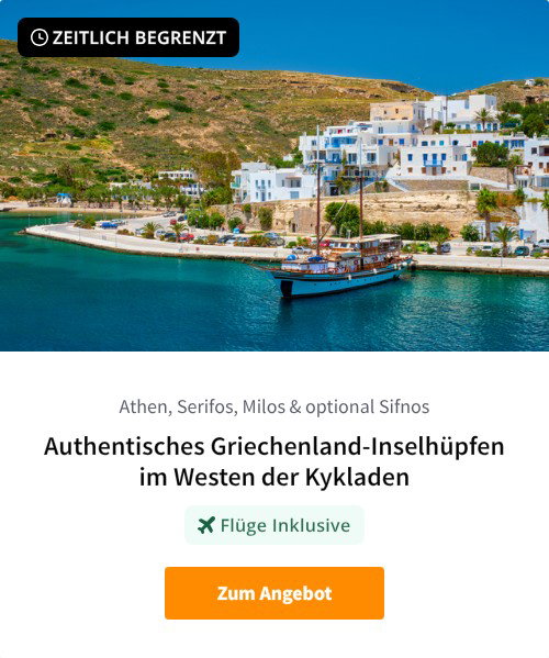 Authentisches Griechenland-Inselhüpfen im Westen der Kykladen