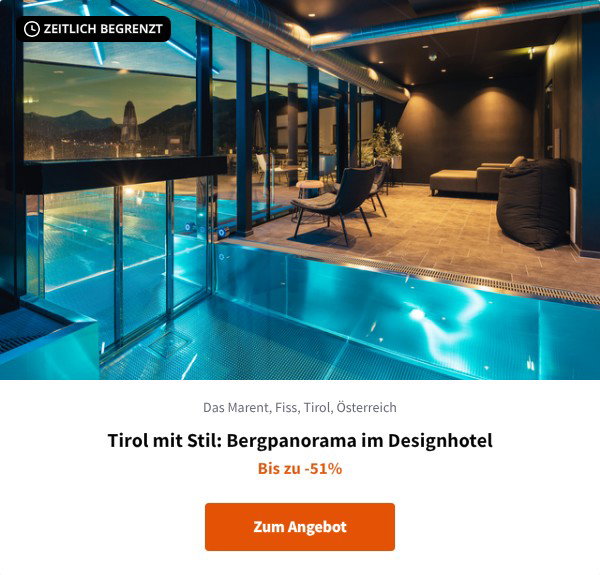 Tirol mit Stil: Bergpanorama im Designhotel