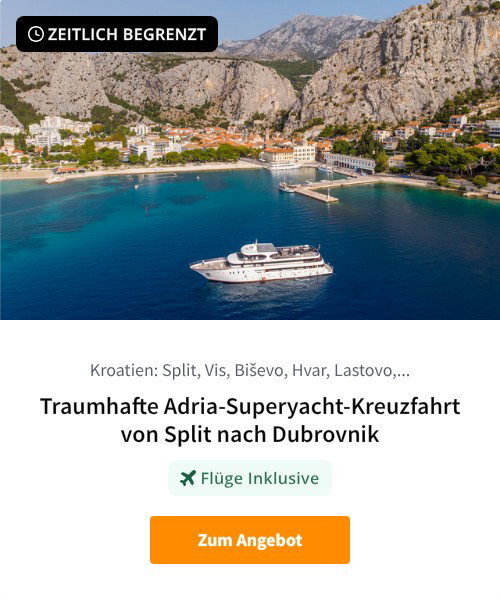 Traumhafte Adria-Superyacht-Kreuzfahrt von Split nach Dubrovnik