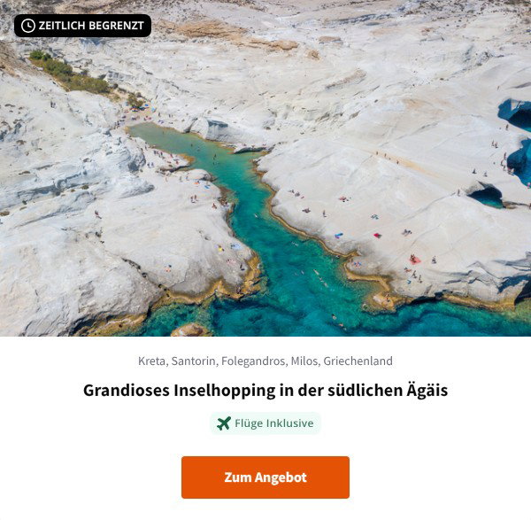 Grandioses Inselhopping in der südlichen Ägäis