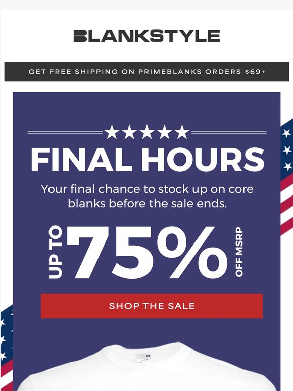 Final Hours to Save BIG