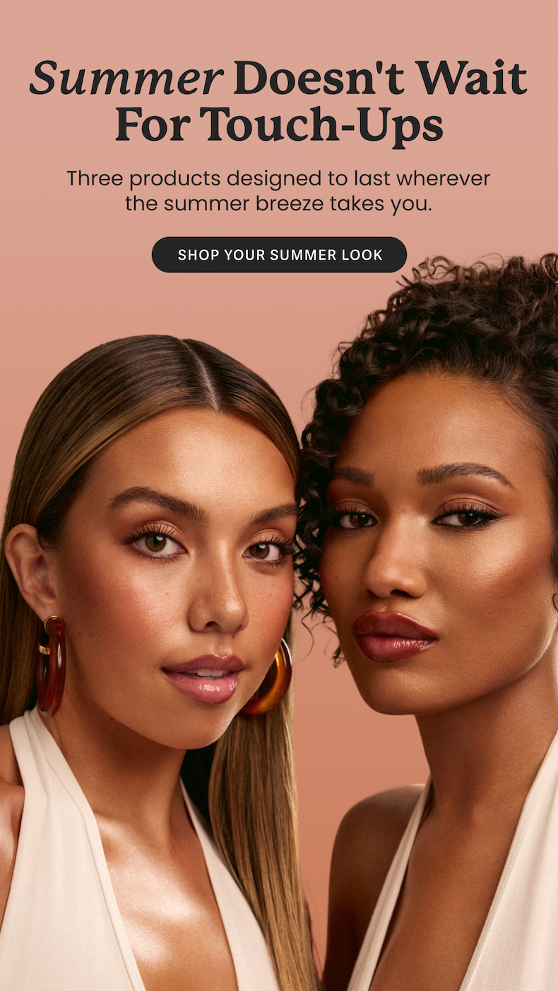 Summer Doesn't Wait For Touch-Ups