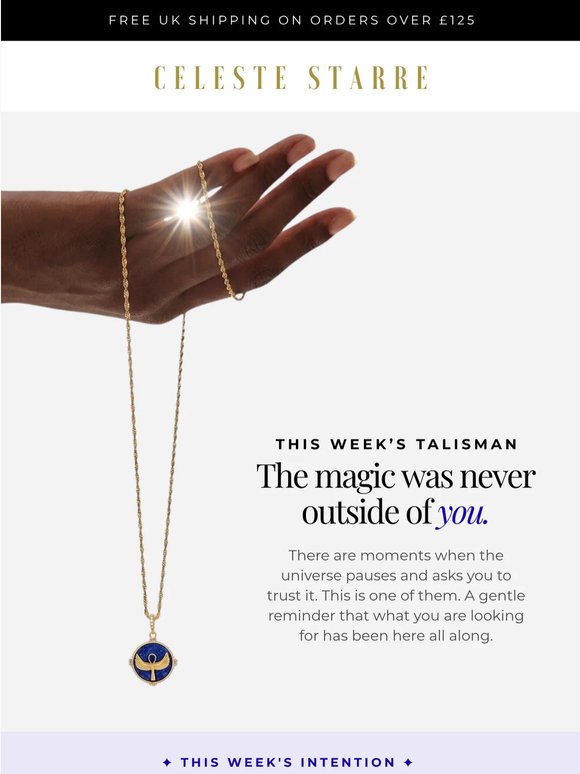 Your Weekly Talisman: I Am Magic