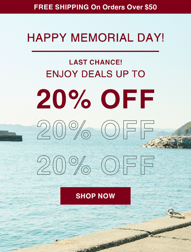 Shop Memorial Day Deals Up to 20% OFF