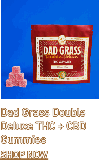 Dad Grass Double Deluxe THC + CBD Gummies