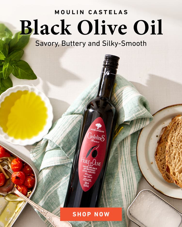 Moulin CastelaS Black Olive Oil. Savory, Buttery and Silky-Smooth