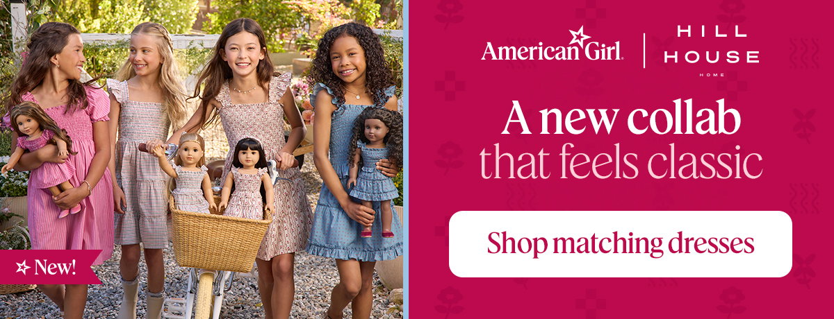 American Girl x Hill House Home. A new collab that feels classic. Shop Matching dresses