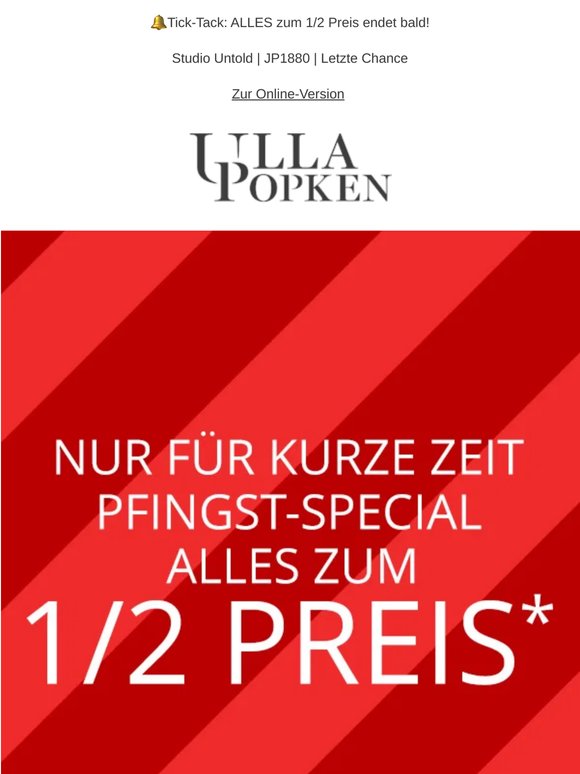 Nur noch wenige Stunden: Alles zum 1/2 Preis sichern💸