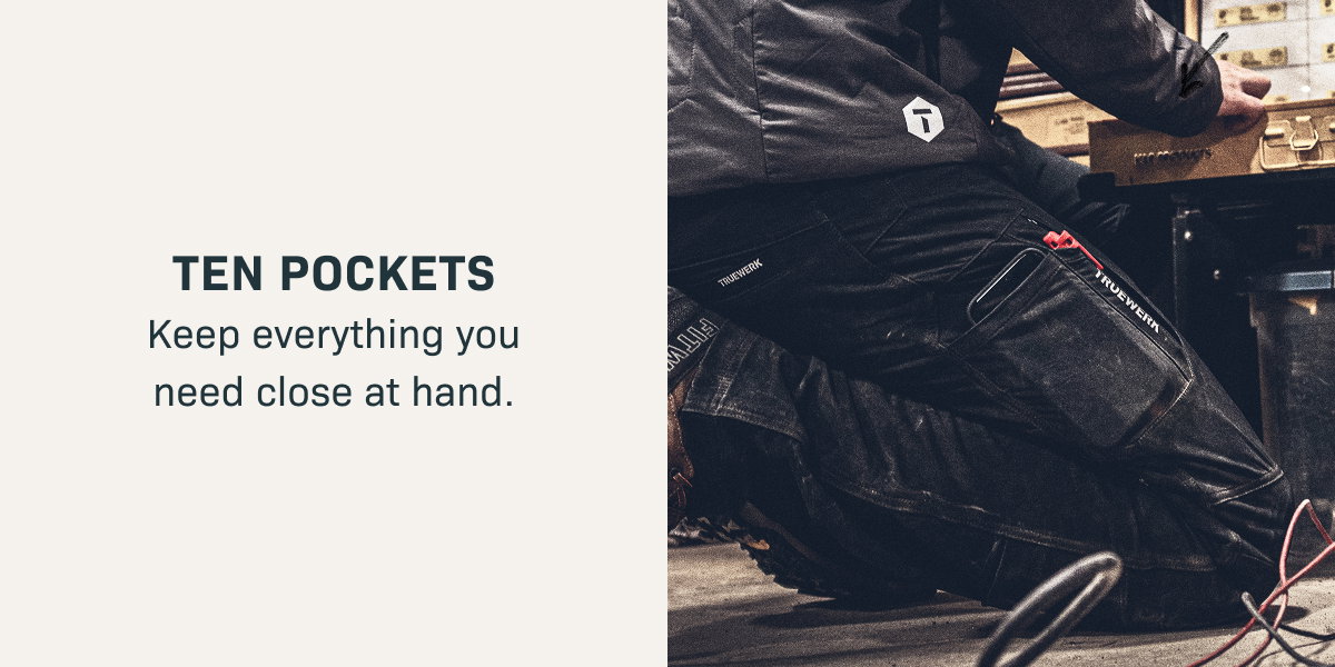 TEN POCKETS— Keep everything you need close at hand.