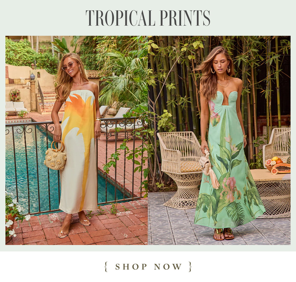 Tropical Prints. Shop Now