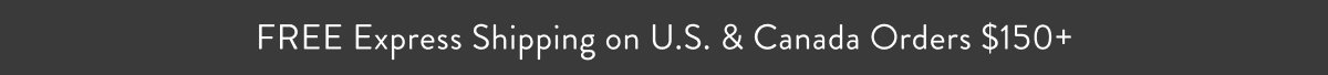 Free Express Shipping over $150