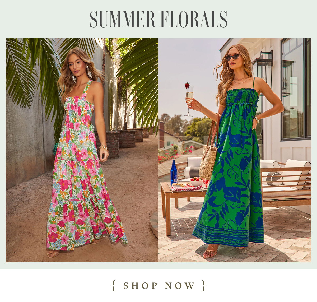 Summer Florals. Shop Now