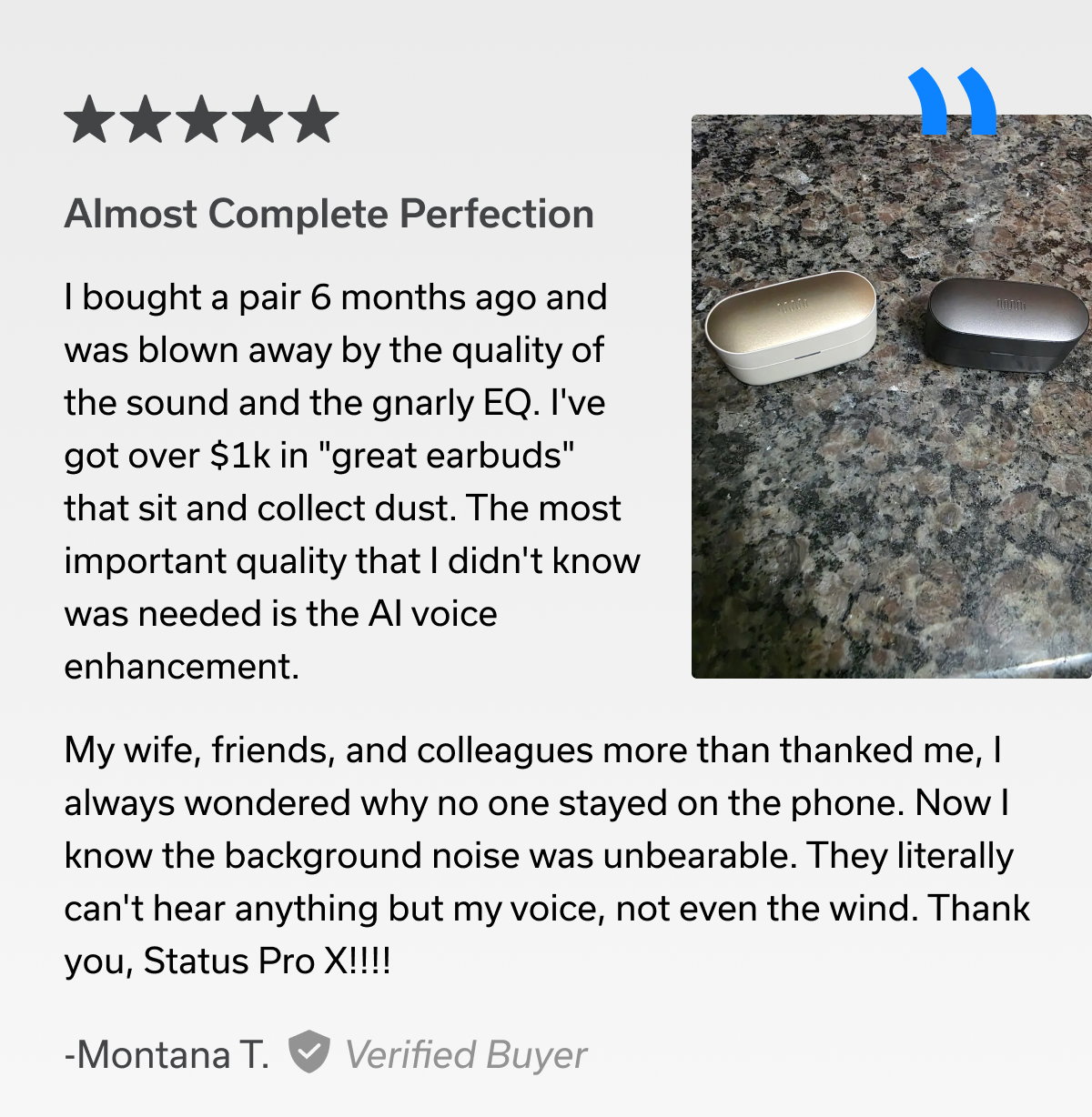 "Almost Complete Perfection" -Montana T.